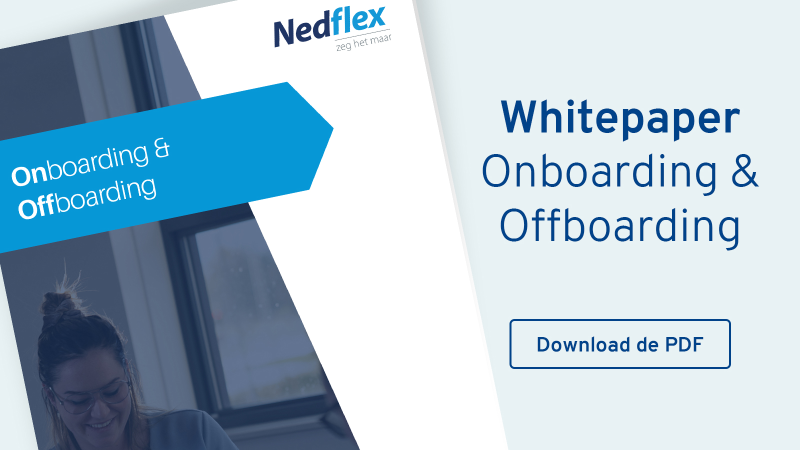 Whitepaper Onboarding Offboarding Nedflex Zeg Het Maar